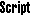 Script